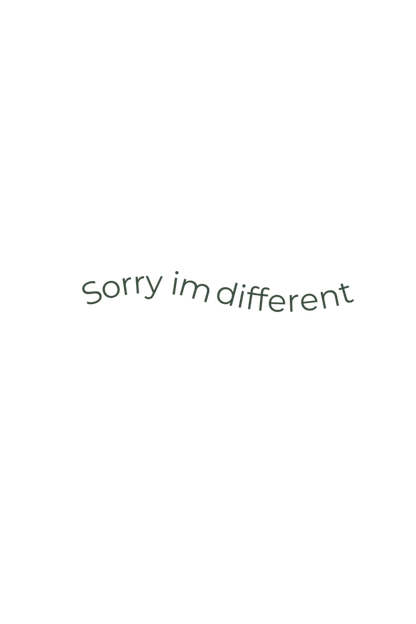 Sorry I Am Not Different